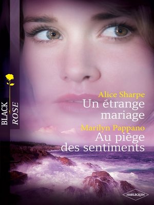 cover image of Un étrange mariage--Au piège des sentiments (Harlequin Black Rose)